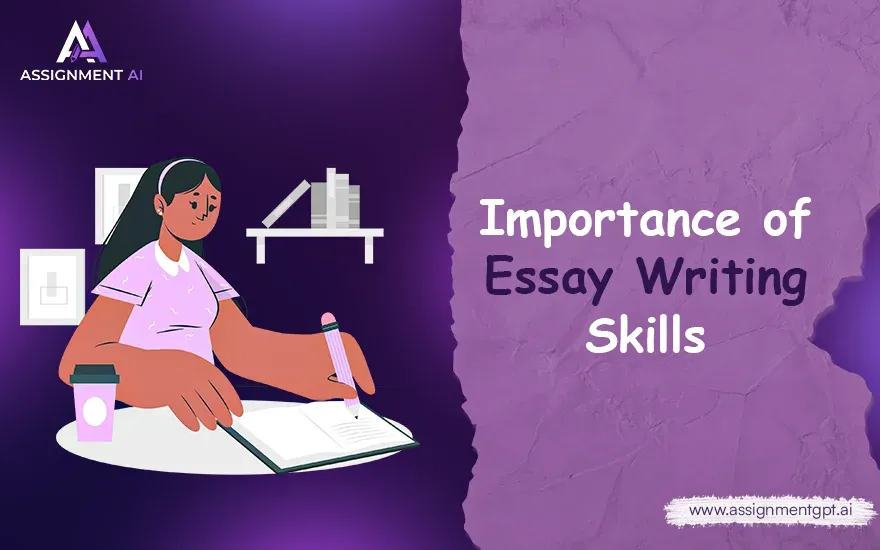 Importance of Essay Writing Skills | From Students to Professionals