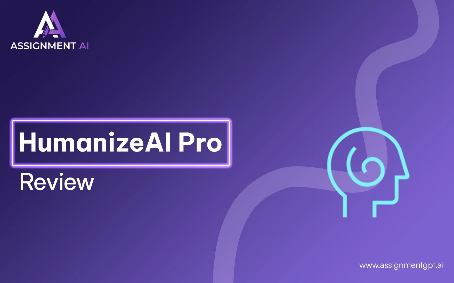 Humanize AI Pro Review | Features, Accuracy, Pricing & Alternatives
