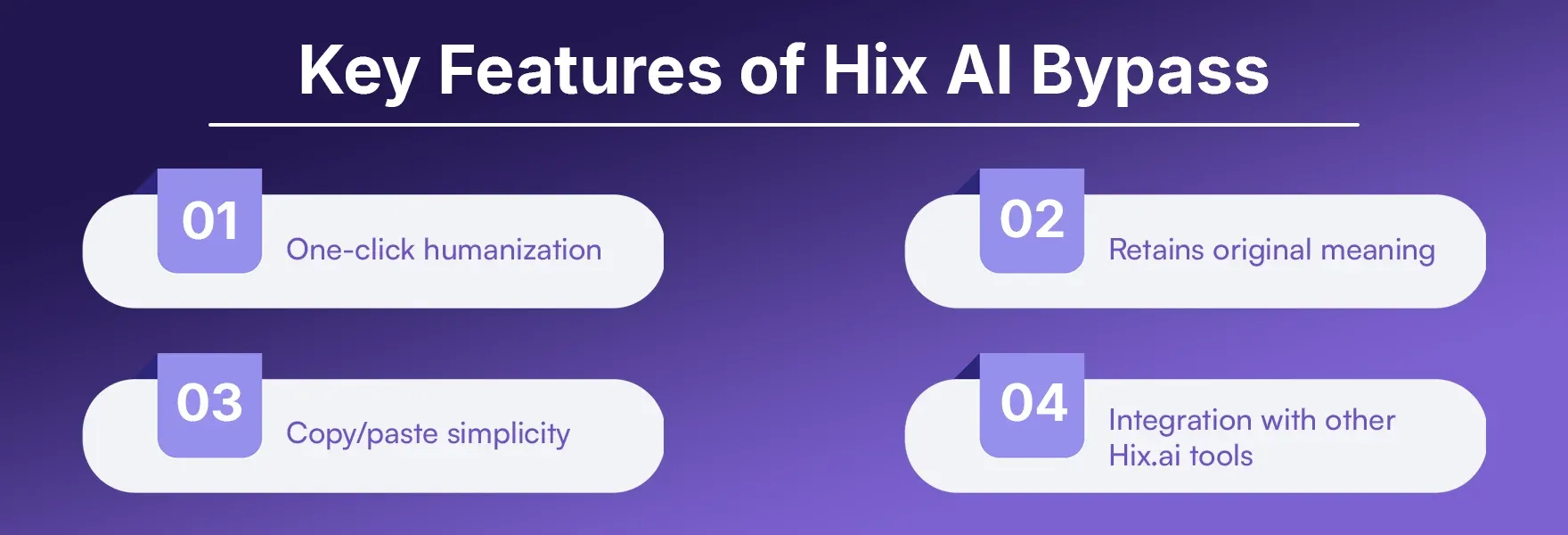 Key Features of Hix AI Bypass