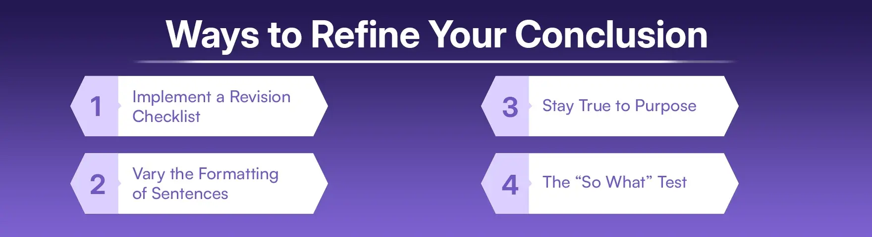 Ways to Refine Your Conclusion