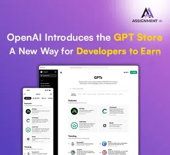 OpenAI Introduces the GPT Store | A New Way for Developers to Earn